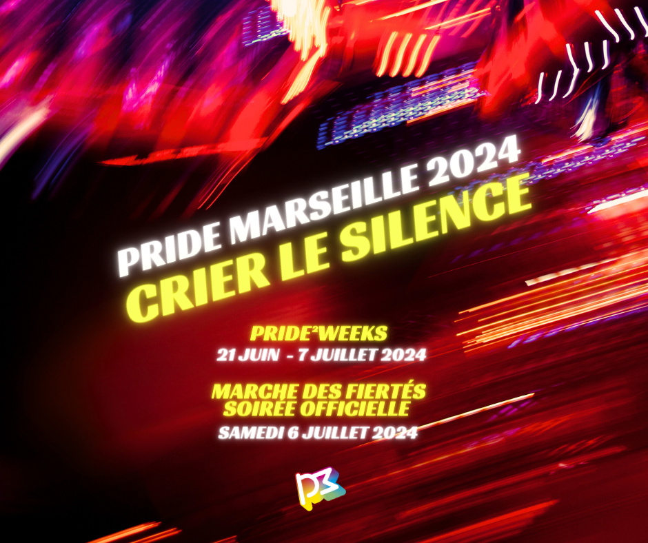 Pride Marseille 2024 "CRIER LE SILENCE"